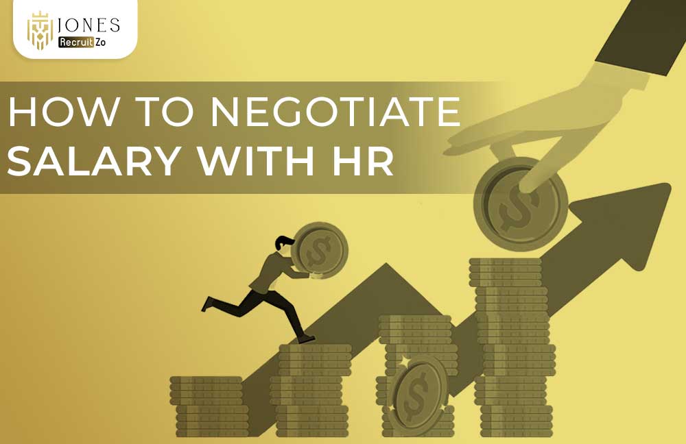 How to Negotiate salary with hr | Jones Recruitzo