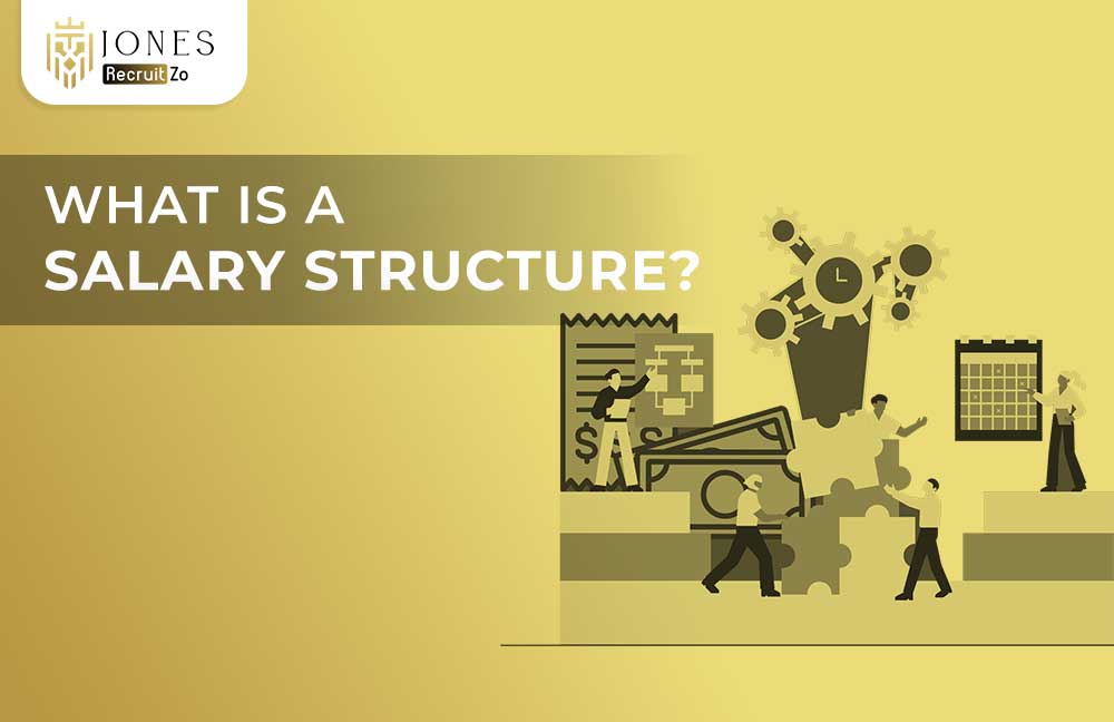 What is a Salary Structure