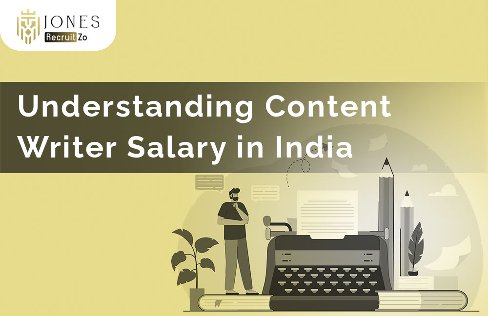 Understanding Content Writer Salary in India