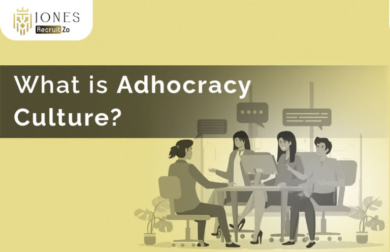 What is Adhocracy Culture